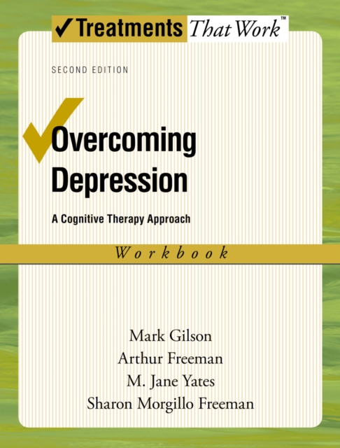 Overcoming Depression : A Cognitive Therapy Approach, PDF eBook