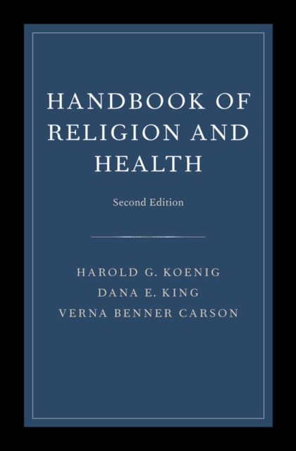 Handbook of Religion and Health, PDF eBook
