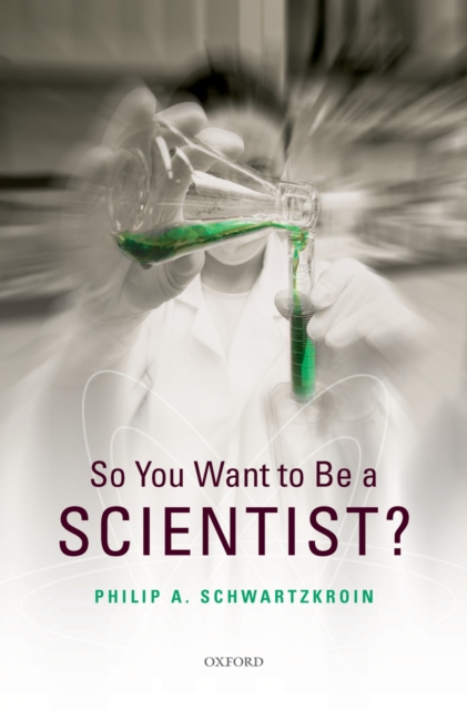 So You Want to be a Scientist?, PDF eBook