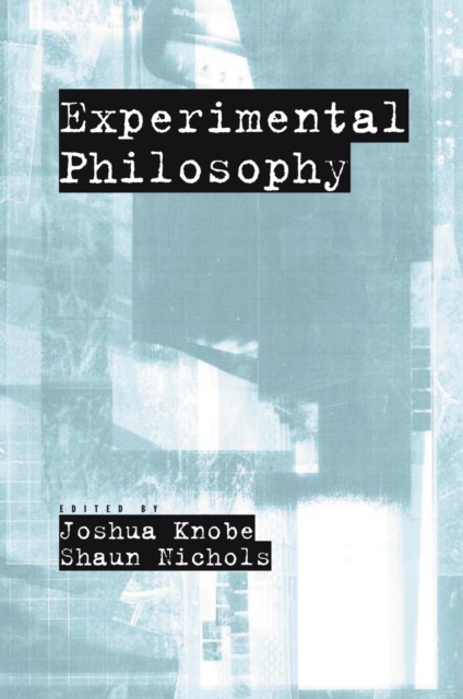 Experimental Philosophy, PDF eBook