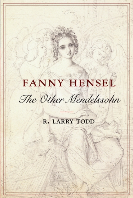 Fanny Hensel : The Other Mendelssohn, PDF eBook