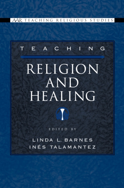 Teaching Religion and Healing, PDF eBook
