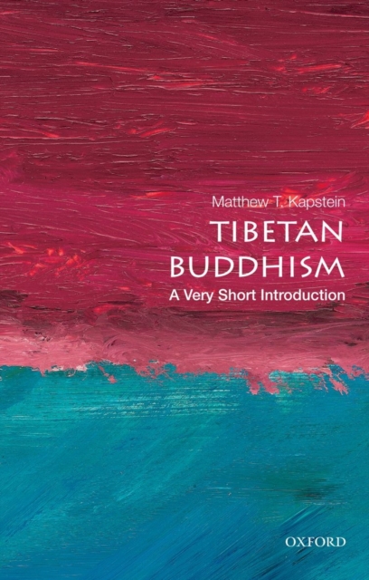 Tibetan Buddhism: A Very Short Introduction, Paperback / softback Book