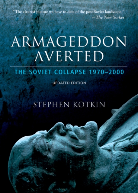 Armageddon Averted : The Soviet Collapse, 1970-2000, EPUB eBook
