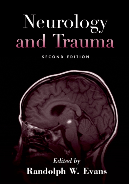 Neurology and Trauma, PDF eBook