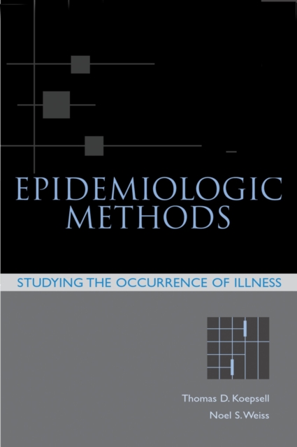 Epidemiologic Methods : Studying the Occurrence of Illness, PDF eBook