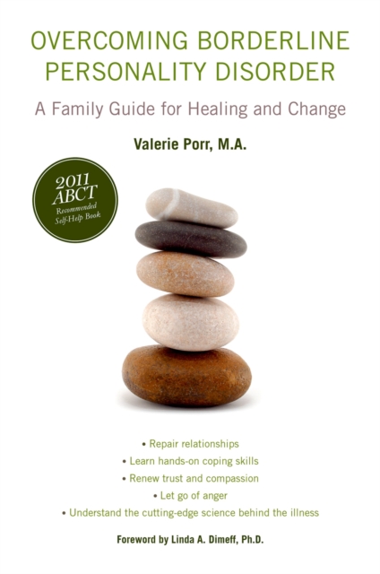 Overcoming Borderline Personality Disorder : A Family Guide for Healing and Change, EPUB eBook