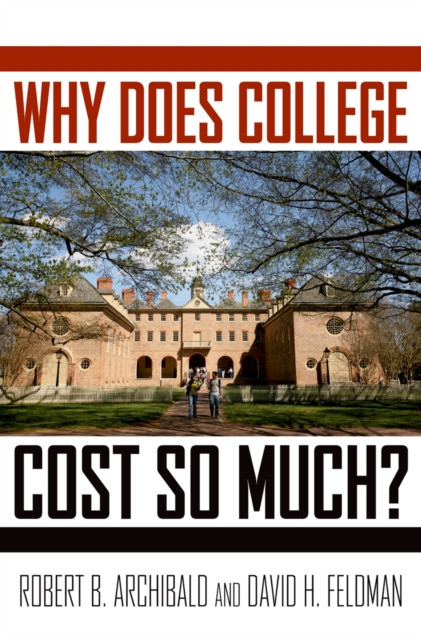 Why Does College Cost So Much?, EPUB eBook