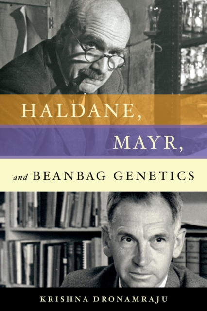 Haldane, Mayr, and Beanbag Genetics, EPUB eBook