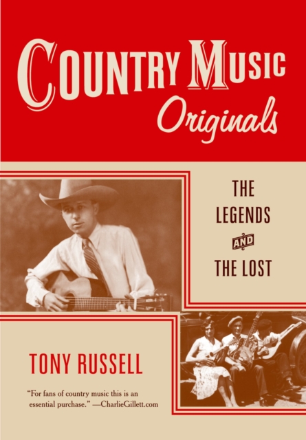 Country Music Originals : The Legends and the Lost, EPUB eBook