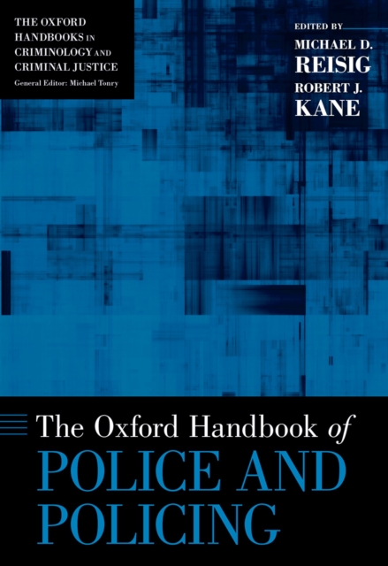 The Oxford Handbook of Police and Policing, PDF eBook