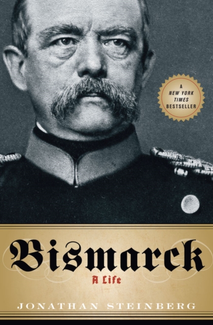 Bismarck : A Life, EPUB eBook