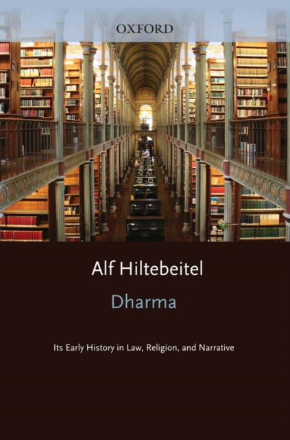 Dharma : Its Early History in Law, Religion, and Narrative, PDF eBook