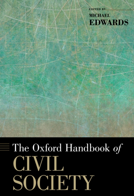 The Oxford Handbook of Civil Society, PDF eBook