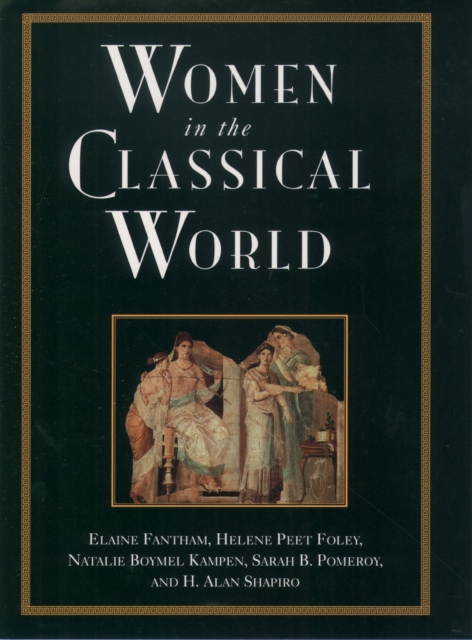 Women in the Classical World : Image and Text, EPUB eBook