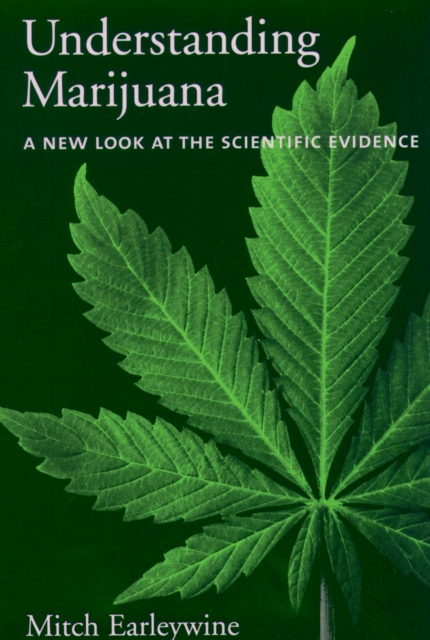 Understanding Marijuana : A New Look at the Scientific Evidence, EPUB eBook