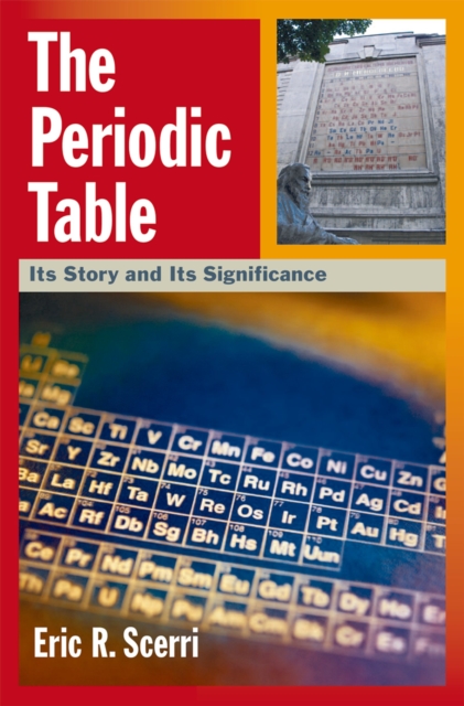 The Periodic Table : Its Story and Its Significance, EPUB eBook