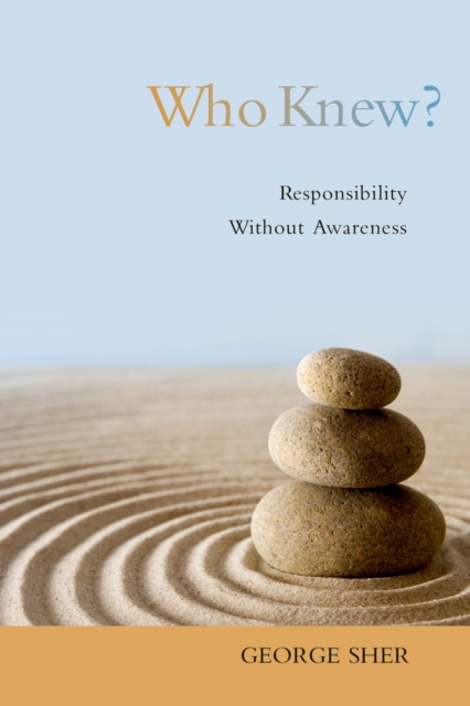Who Knew? : Responsibility Without Awareness, EPUB eBook