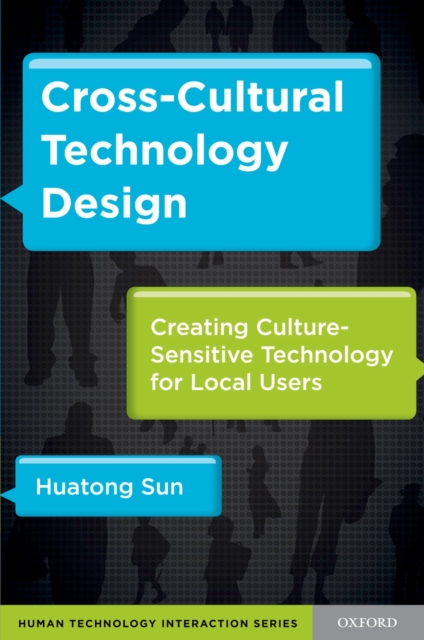 Cross-Cultural Technology Design : Creating Culture-Sensitive ...