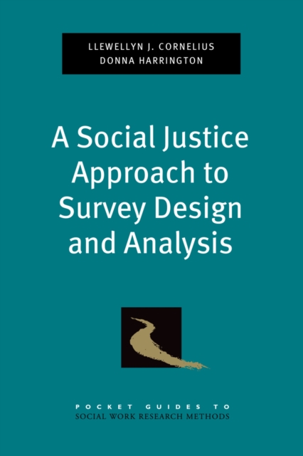 A Social Justice Approach to Survey Design and Analysis, PDF eBook