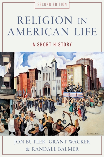 Religion in American Life : A Short History, EPUB eBook