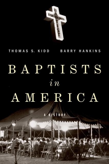 Baptists in America : A History, PDF eBook