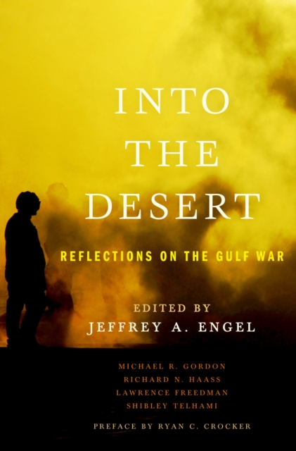 Into the Desert : Reflections on the Gulf War, EPUB eBook