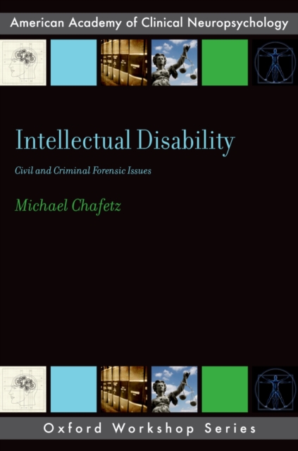 Intellectual Disability : Criminal and Civil Forensic Issues, EPUB eBook