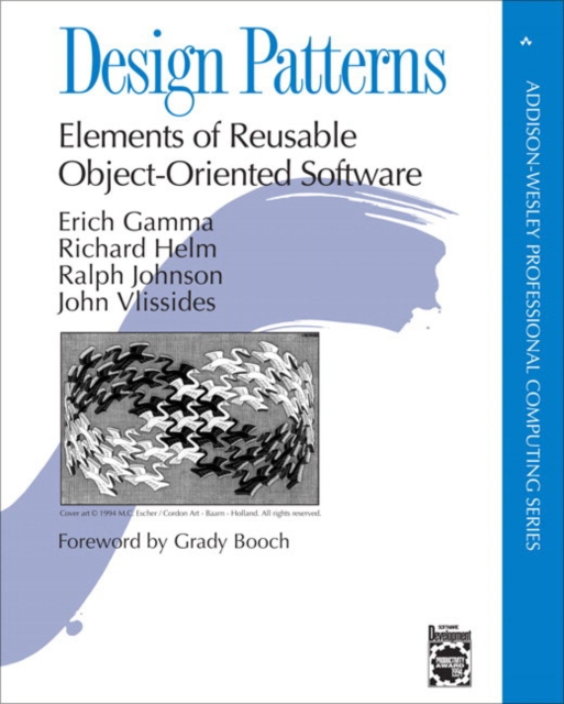 Design Patterns : Elements of Reusable Object-Oriented Software, Hardback Book