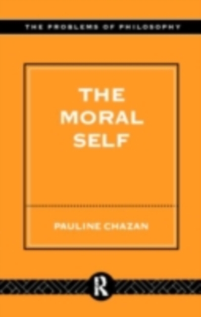 The Moral Self, PDF eBook