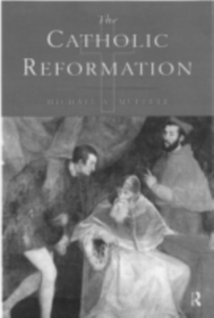 The Catholic Reformation, PDF eBook