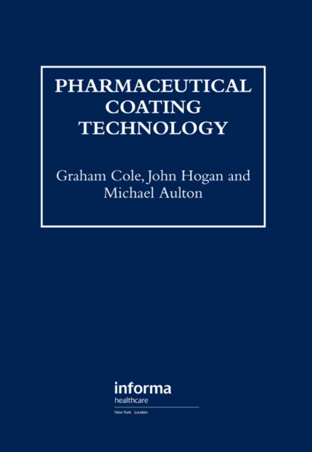 Pharmaceutical Coating Technology, PDF eBook