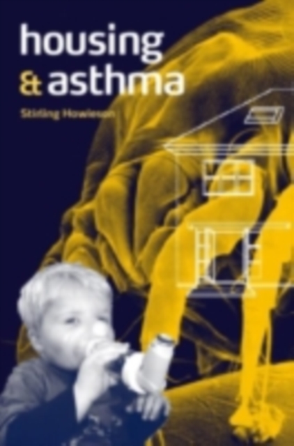 Housing and Asthma, PDF eBook