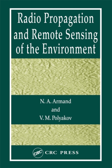 Radio Propagation and Remote Sensing of the  Environment, PDF eBook