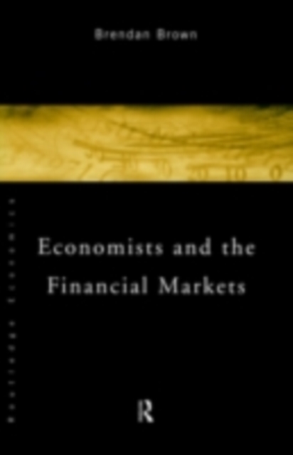Economists and the Financial Markets, PDF eBook