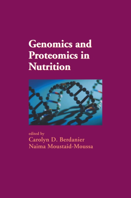 Genomics and Proteomics in Nutrition, PDF eBook