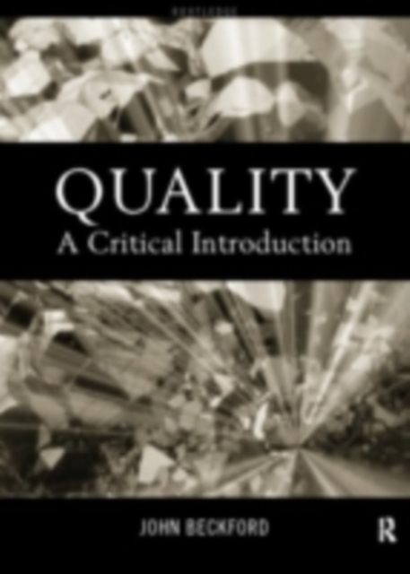 Quality : A Critical Introduction, PDF eBook