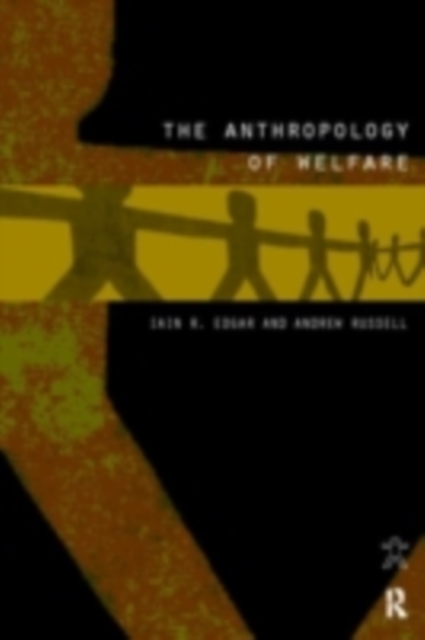 The Anthropology of Welfare, PDF eBook