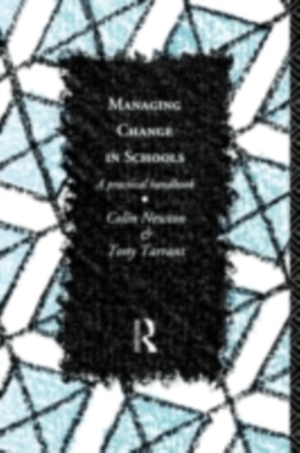 Managing Change in Schools : A Practical Handbook, PDF eBook