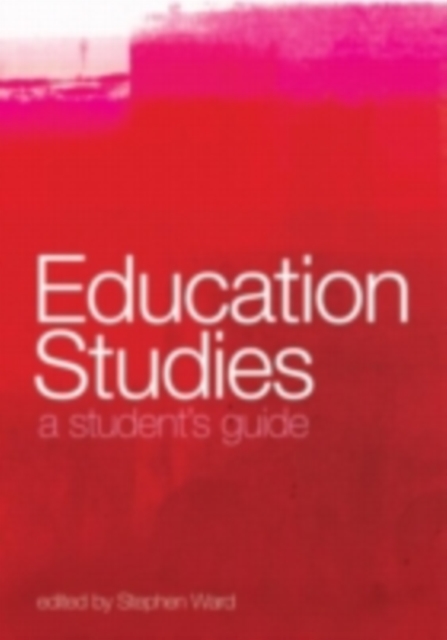 A Student's Guide to Education Studies, PDF eBook