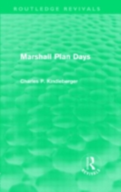 Marshall Plan Days (Routledge Revivals), PDF eBook