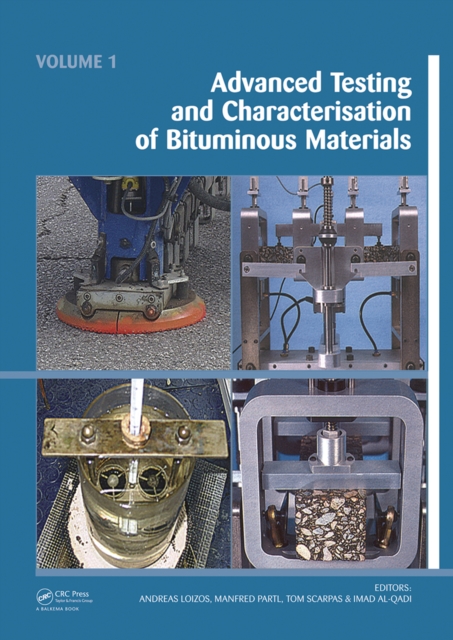 Advanced Testing and Characterization of Bituminous Materials, Two Volume Set, PDF eBook