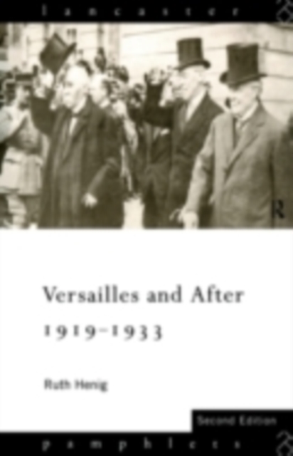 Versailles and After, 1919-1933, PDF eBook