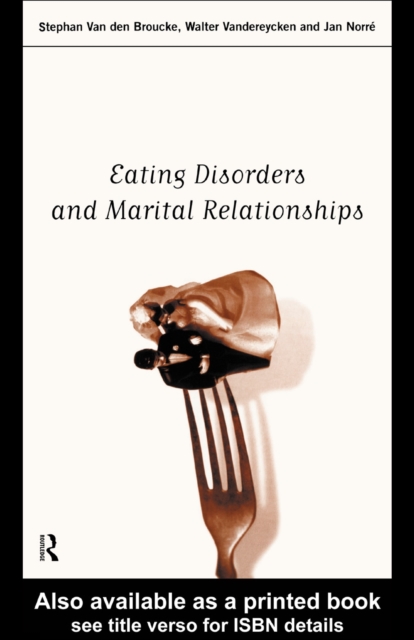 Eating Disorders and Marital Relationships, PDF eBook