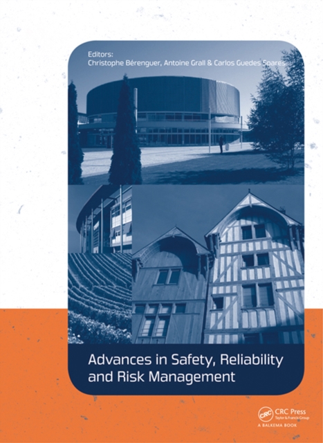 Advances in Safety, Reliability and Risk Management : ESREL 2011, PDF eBook