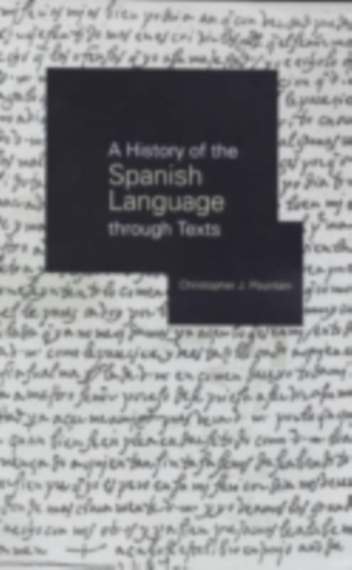 A History of the Spanish Language through Texts, PDF eBook