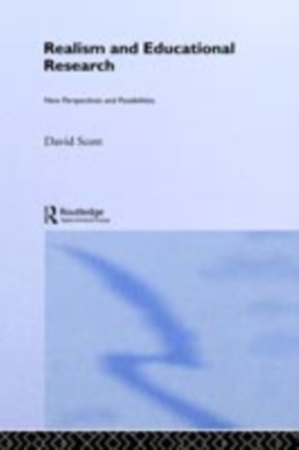 Realism and Educational Research : New Perspectives and Possibilities, PDF eBook