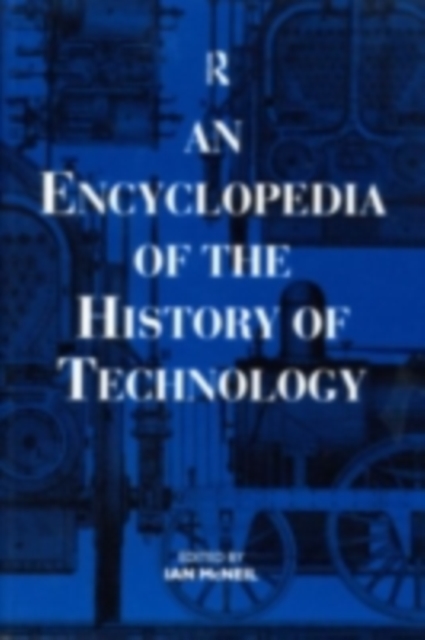 An Encyclopedia of the History of Technology, PDF eBook