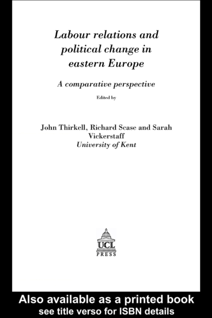 Labour Relations In Eastern Europe : A Comparative Perspective, PDF eBook