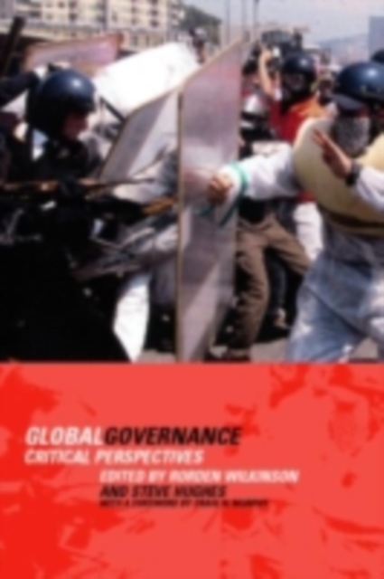 Global Governance : Critical Perspectives, PDF eBook